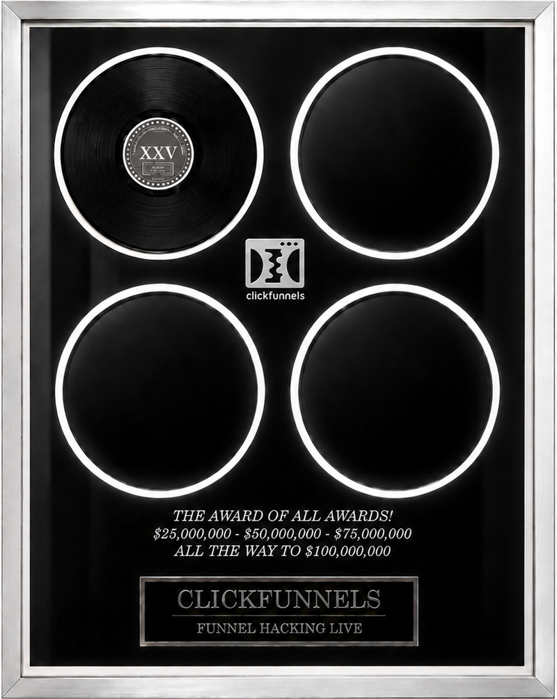 ClickFunnels twenty-five-million-dollar campaign milestone award